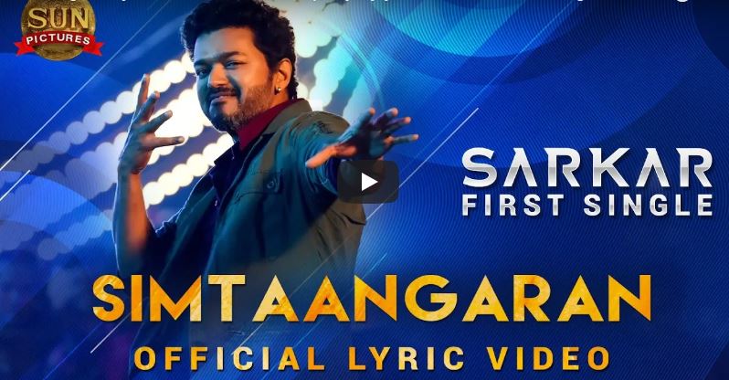 Sarkar Movie Single Track Simtaangaran Released On September 24